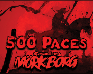 500 Paces - Adventure for MÖRK BORG  