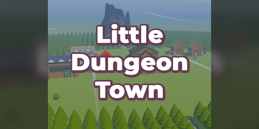 Cover image for Little Dungeon Town