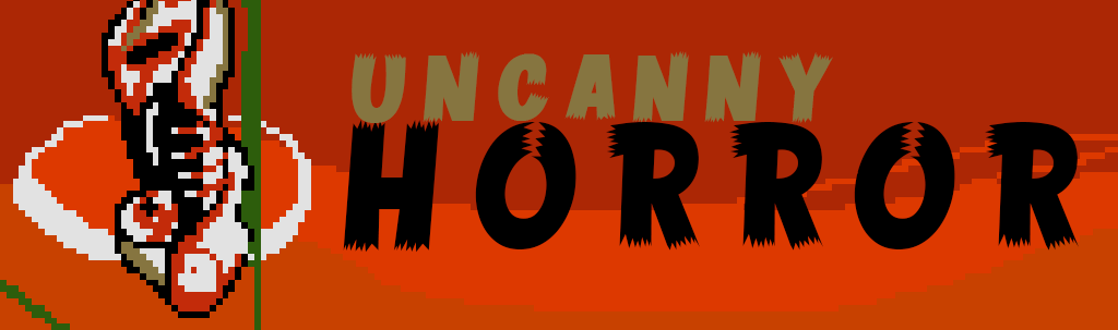 Uncanny Horror (Online PvP)