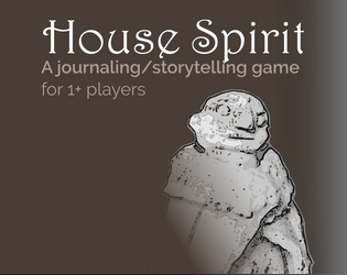 House Spirit   - A journaling game that fits on a business card, for a domestic spirit 