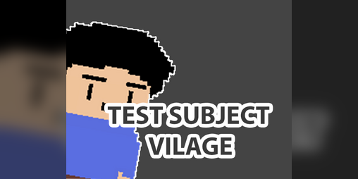Cover image for Test Subject : Vilage