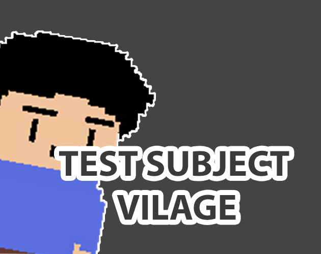 Cover image for Test Subject : Vilage