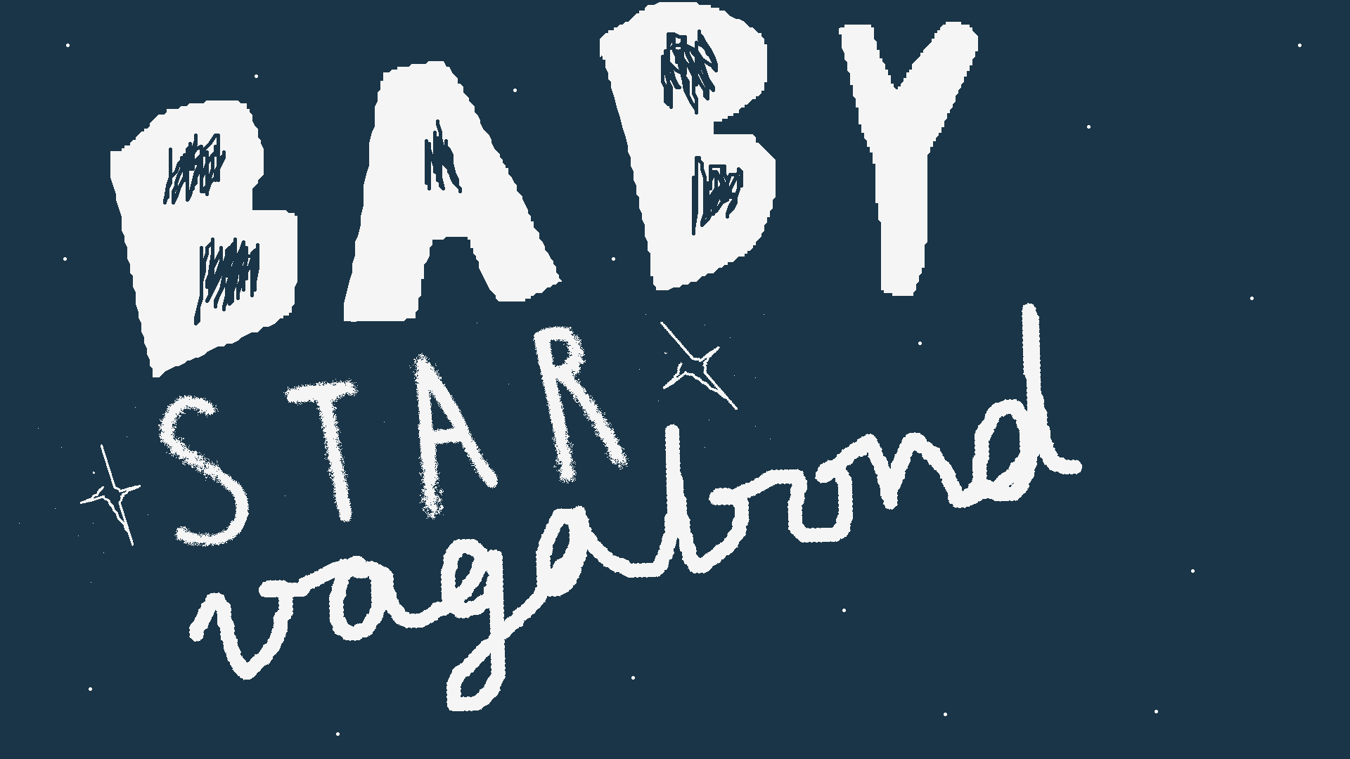 Baby Star Vagabond | Jam