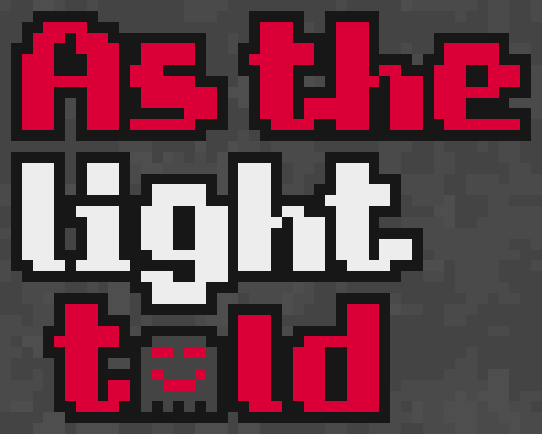 As the light told