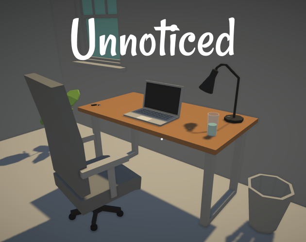 Unnoticed