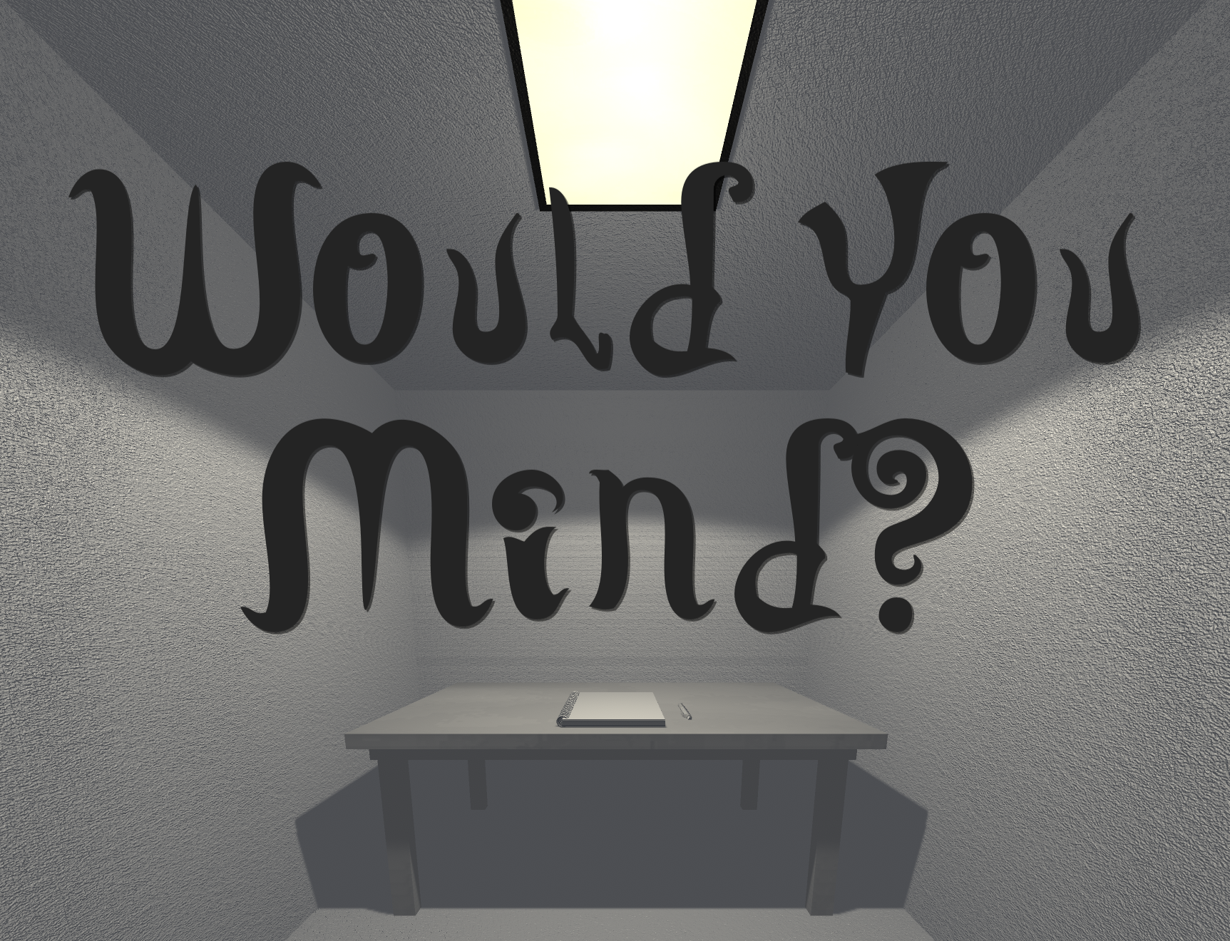 Cover image for Would you Mind?
