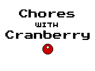 Cover image for Chores with Cranberry