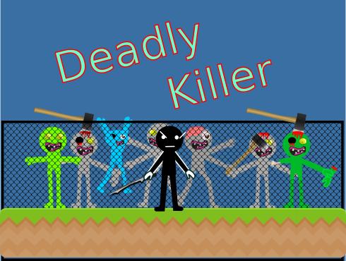 Deadly Killer