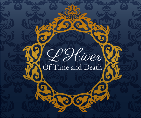 Cover image for L'Hiver: Of Time and Death