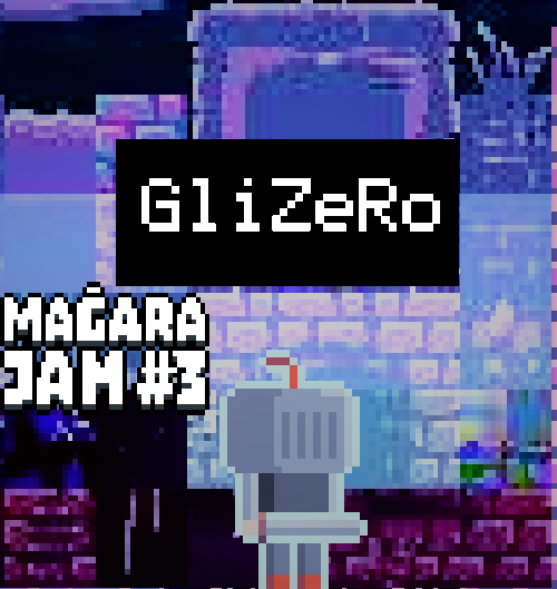 GliZeRo #magarajam#3