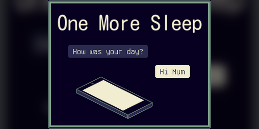 Cover image for One More Sleep🌙️