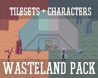 Wasteland Pack (Tilesets and Characters)