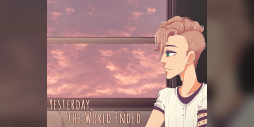 Cover image for Yesterday, the World Ended