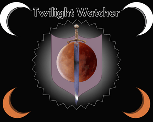 Twilight Watcher  
