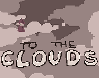 To The Clouds