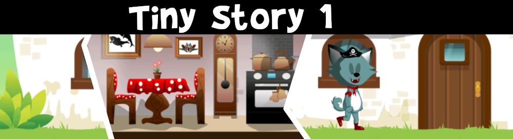 Tiny Story 1 adventure