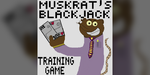 Cover image for Muskrat's Blackjack Training Game