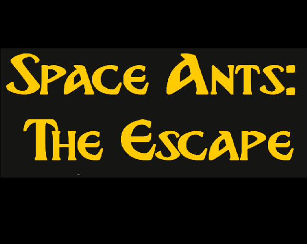 Space Ants: The Escape