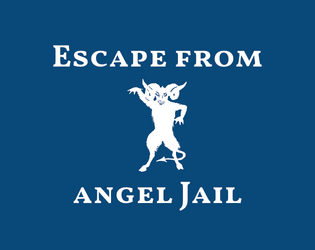 Escape from angel Jail  