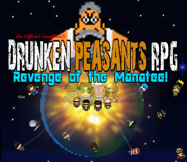 The Drunken Peasants RPG: Revenge of the Manatee
