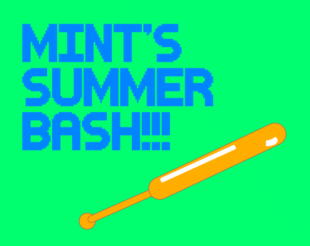 Cover image for Mint's Summer Bash!
