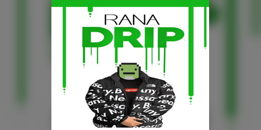 Cover image for RANA DRIP