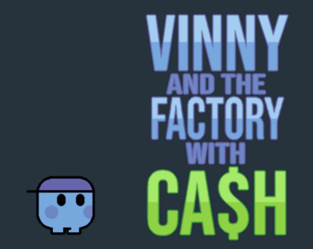 Cover image for Vinny and the Factory with Cash