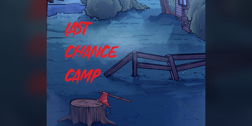 Cover image for Last Chance Camp