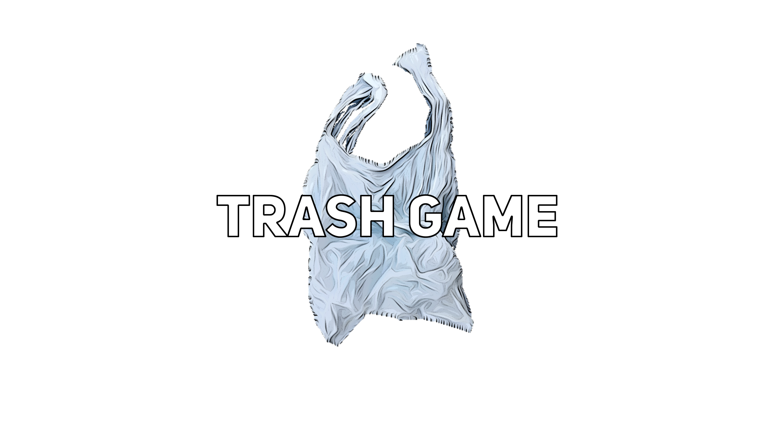 Trash Game