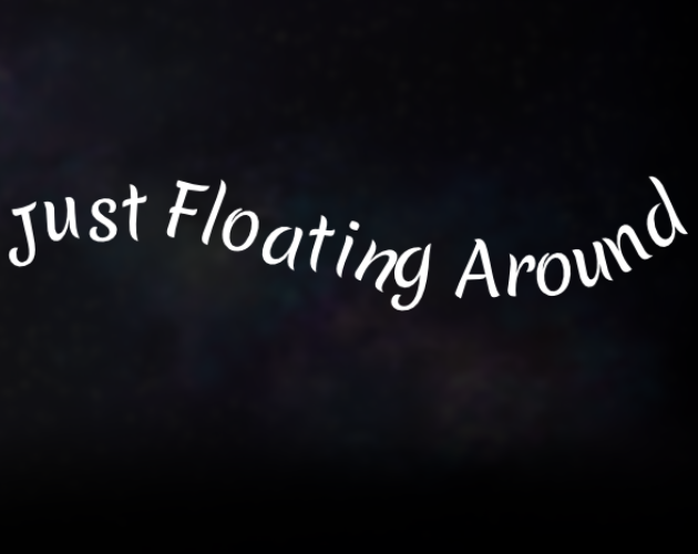 Cover image for Just Floating Around