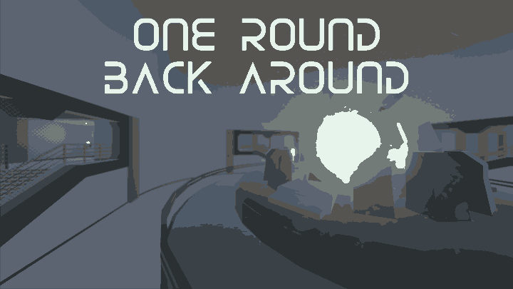 One Round, Back Around