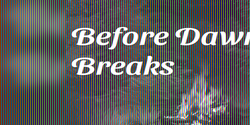 Cover image for Before Dawn Breaks