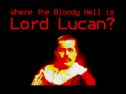 Where the Bloody Hell is Lord Lucan?