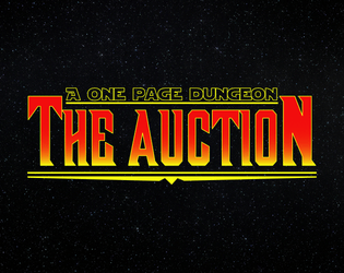 The Auction: A One Page Dungeon   - A system agnostic science fantasy heist on a resort space station 