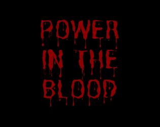 Power in the Blood   - A Game of Vampires, Memory, and Drinking 