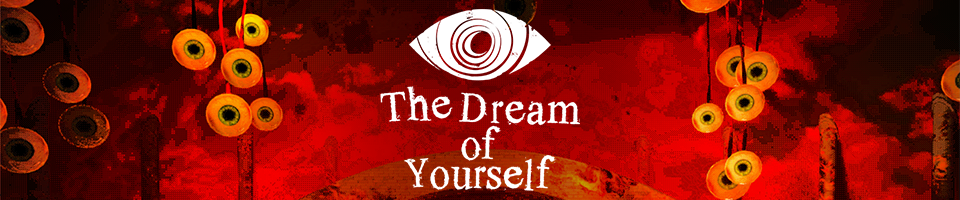 The Dream of Yourself
