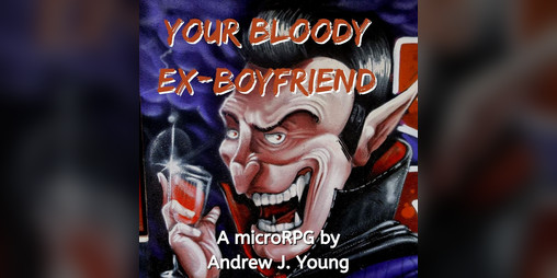 Cover image for Your Bloody Ex-Boyfriend