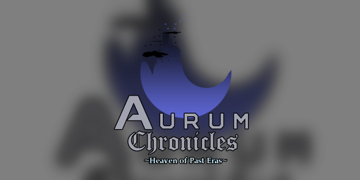 Cover image for Aurum Chronicles: Heaven of Past Eras