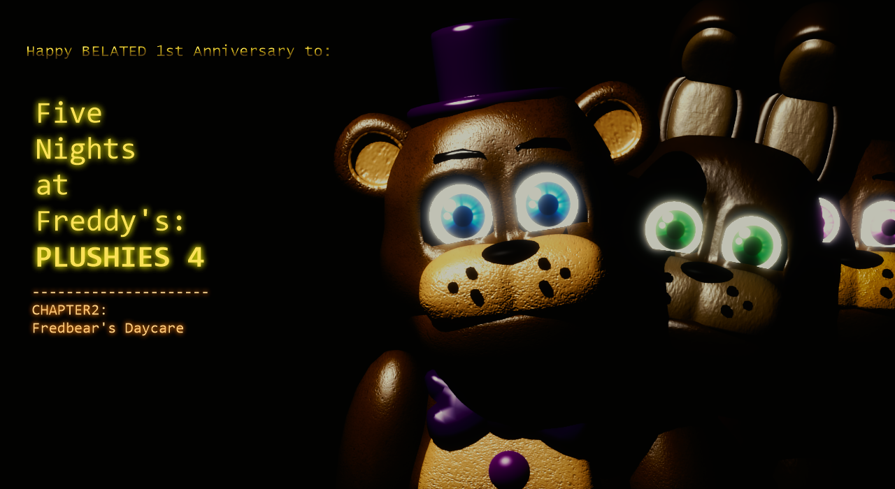 I didn't have time to do a lot for the FNaF 2 anniversary, but I