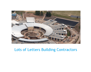 Lots of Letters Building Contractors  