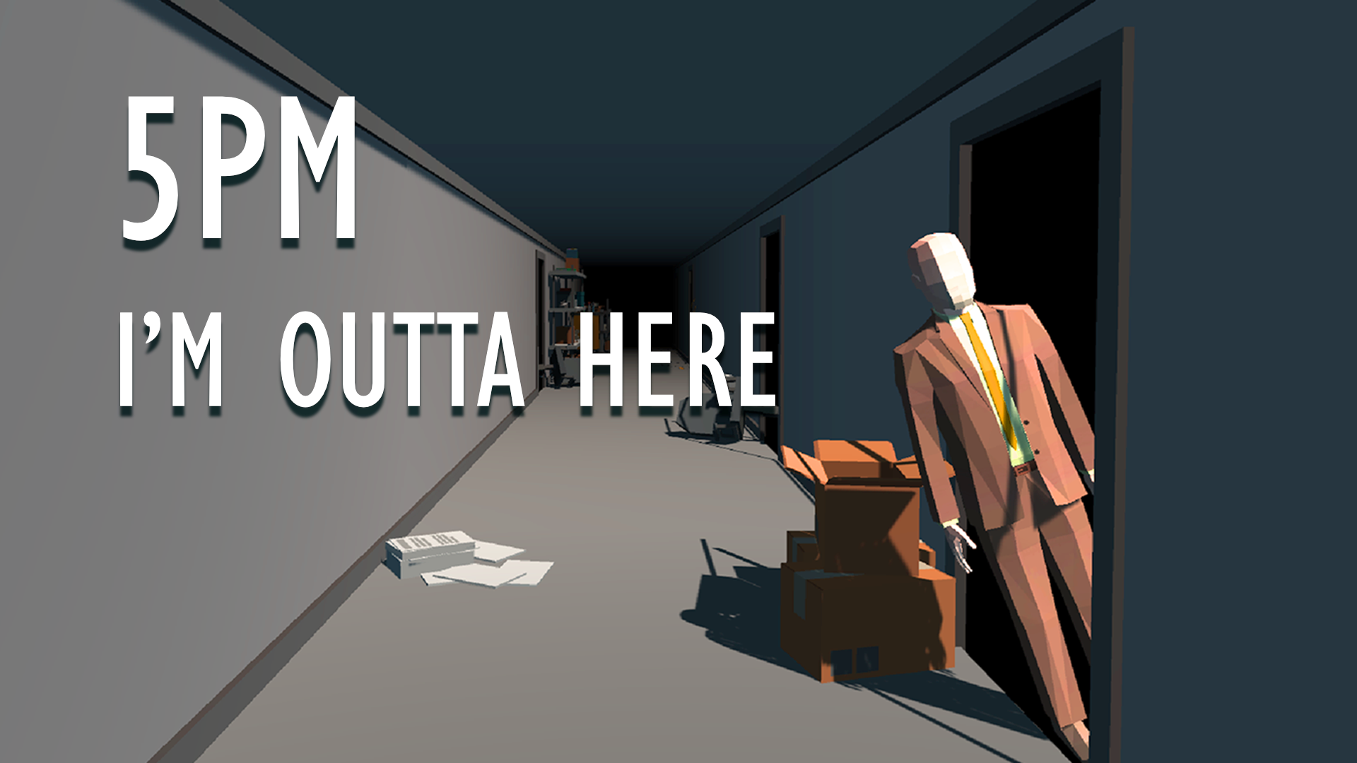 Cover image for 5pm: I'm Outta Here