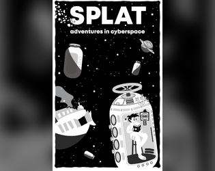 Splat 2: Adventures in Cyberspace   - Essays about TTRPGs, the internet, and remote play 
