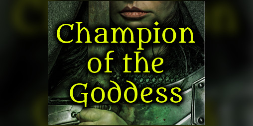 Cover image for The Tainted Forest: Champion of the Goddess
