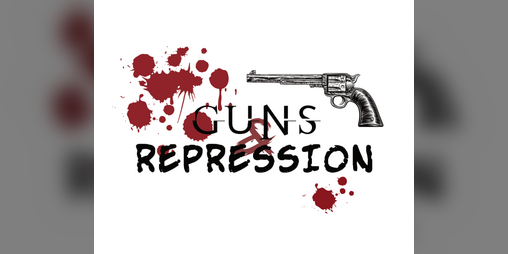 Cover image for Guns & Repression