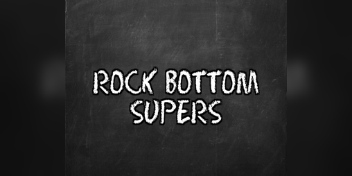 Cover image for Rock Bottom Supers