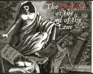 The Dracula at the End of the Lane  