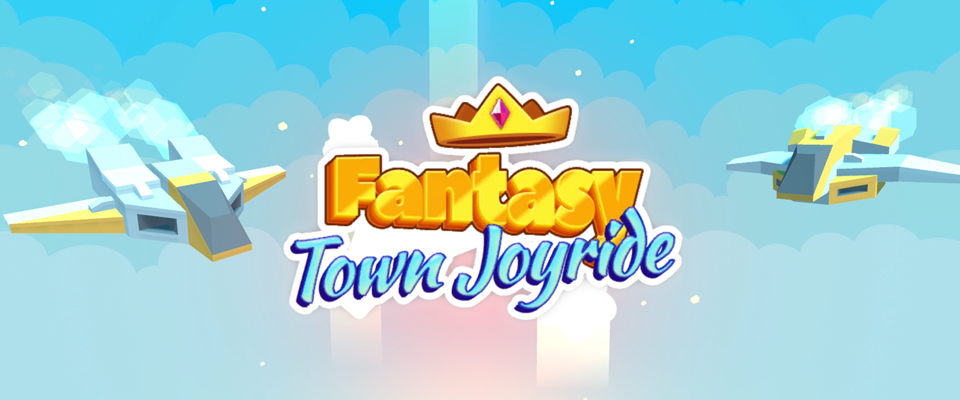 Fantasy town joyride