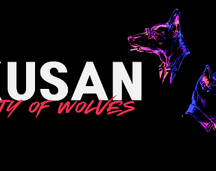 Kusan : City of Wolves(working title) - Demo