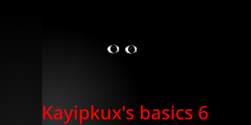 Cover image for Kayipkux’s basics 6
