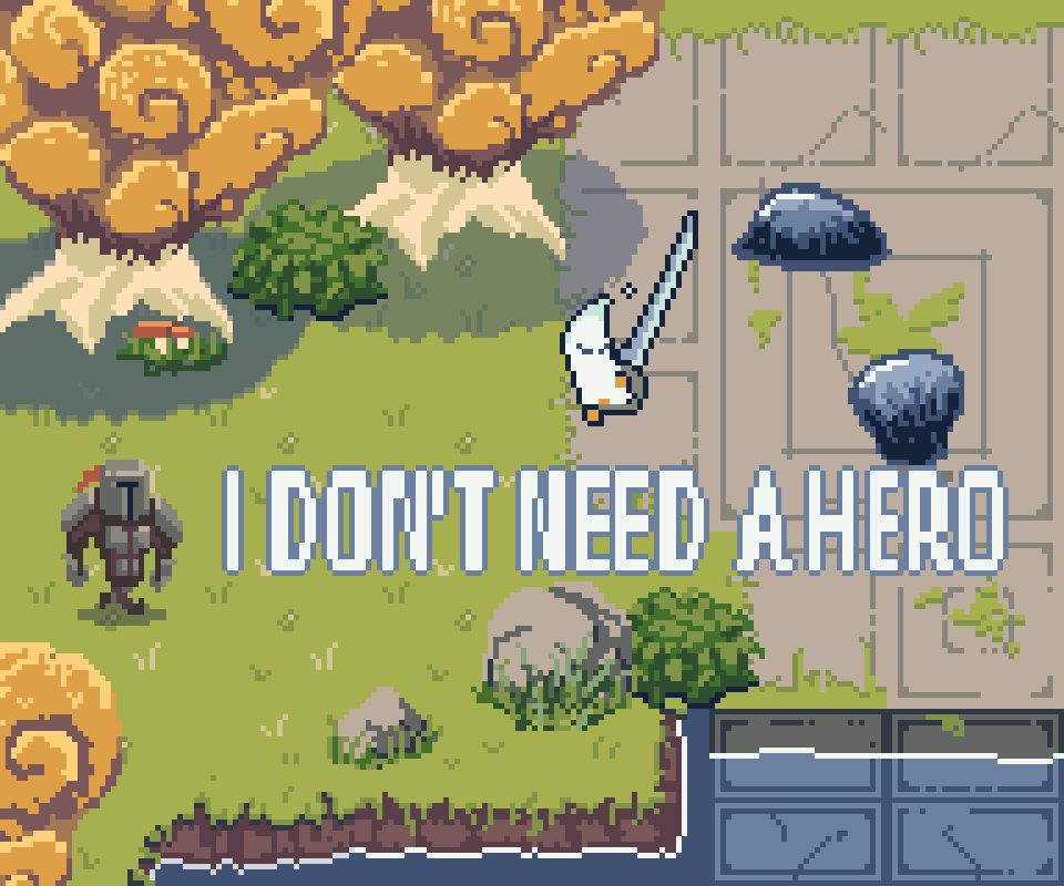 I don't need hero!
